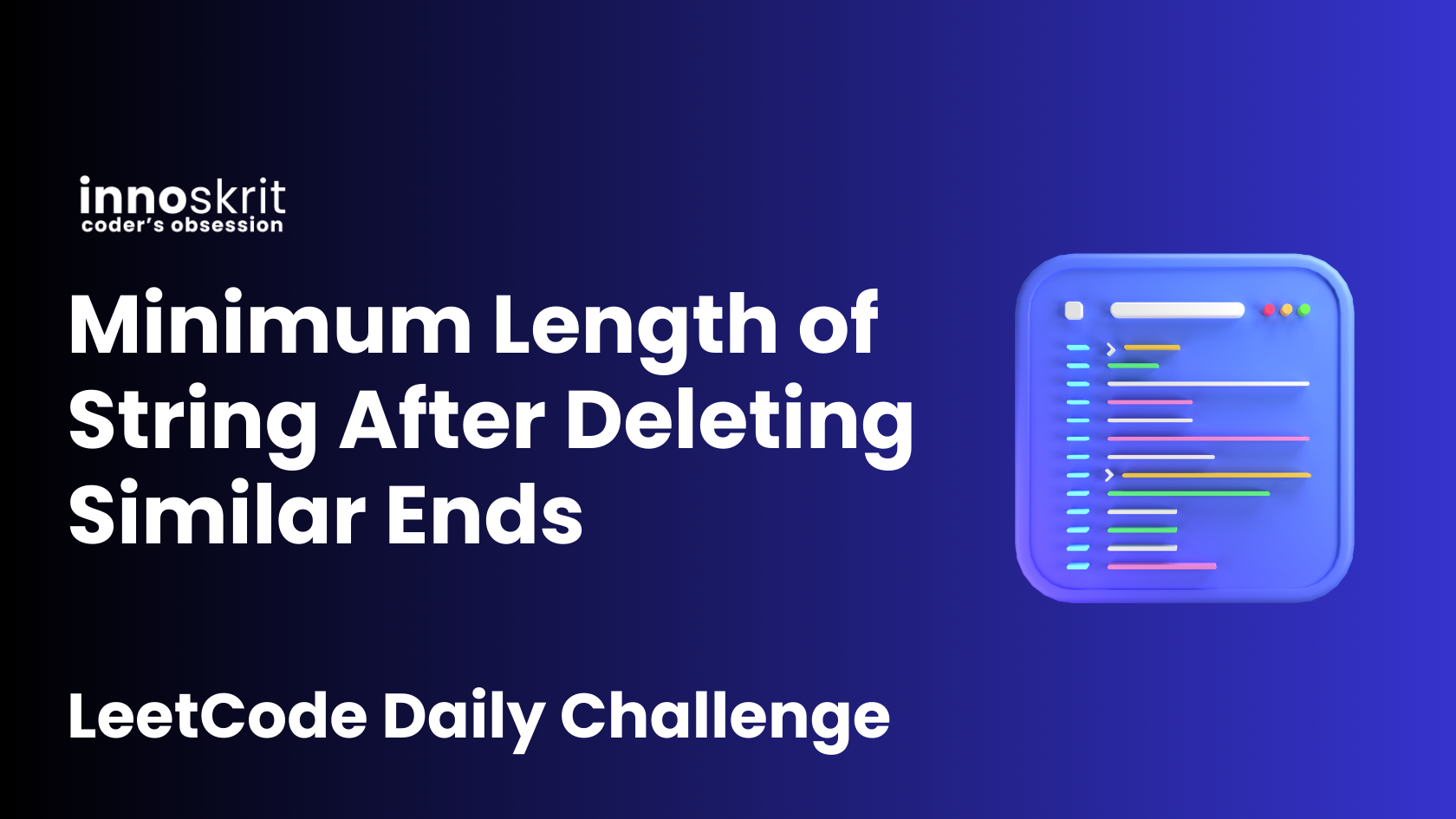 Minimum Length of String After Deleting Similar Ends