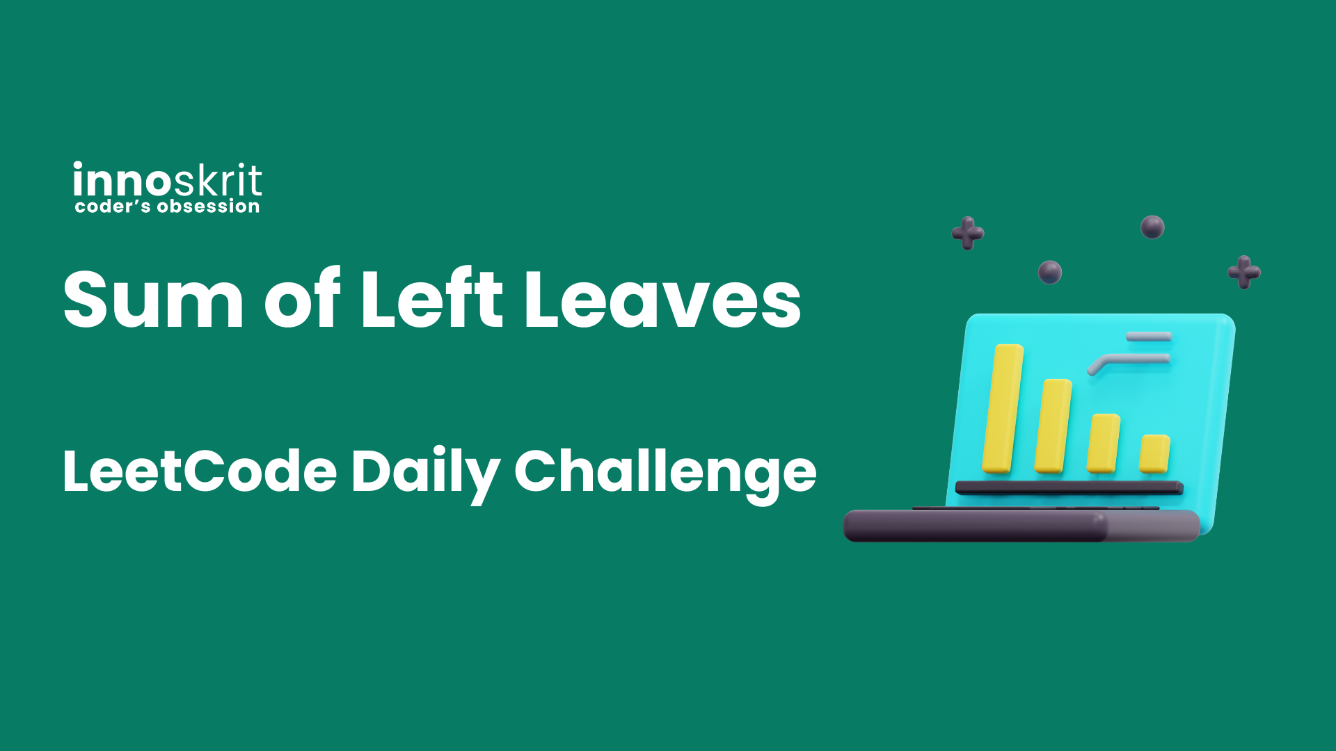 Sum Of Left Leaves - Leetcode Daily Challenge