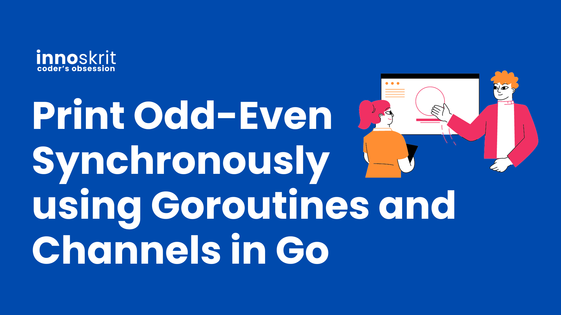 Print Odd-Even Numbers Synchronously Using Goroutines and Channels in Go