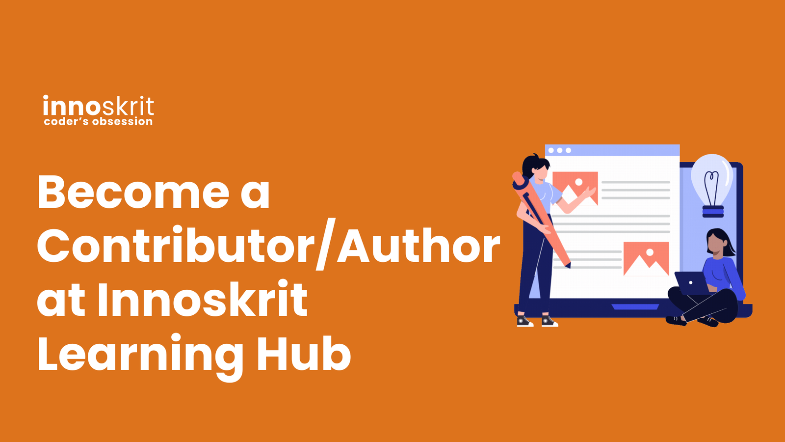 Become a Contributor/Author at Innoskrit Learning Hub