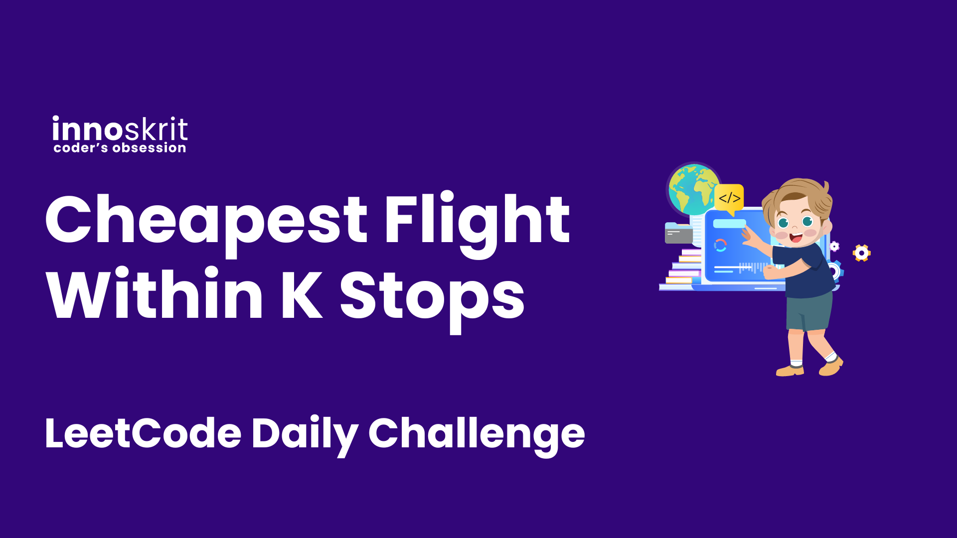 Cheapest Flight Within K Stops - LeetCode Daily Challenge
