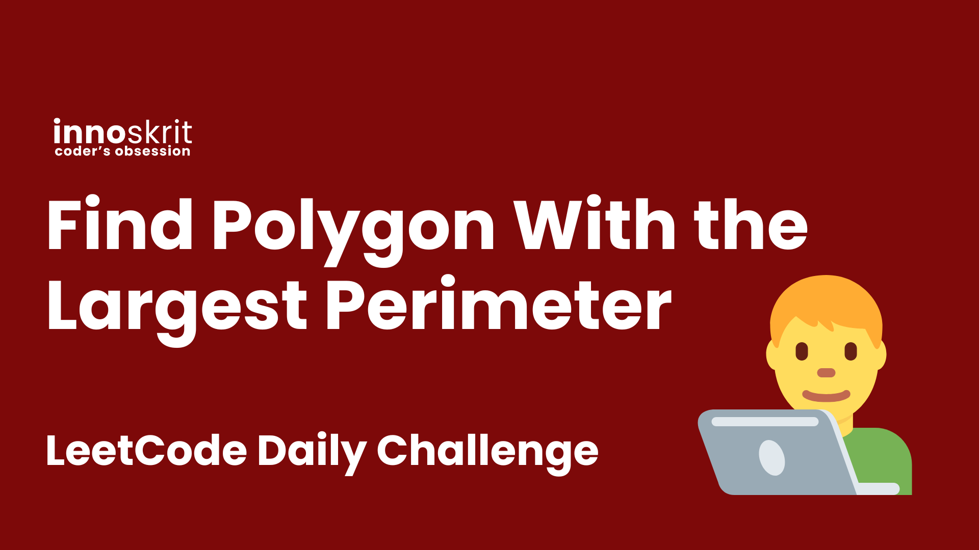 Find Polygon With the Largest Perimeter - LeetCode Daily Challenge