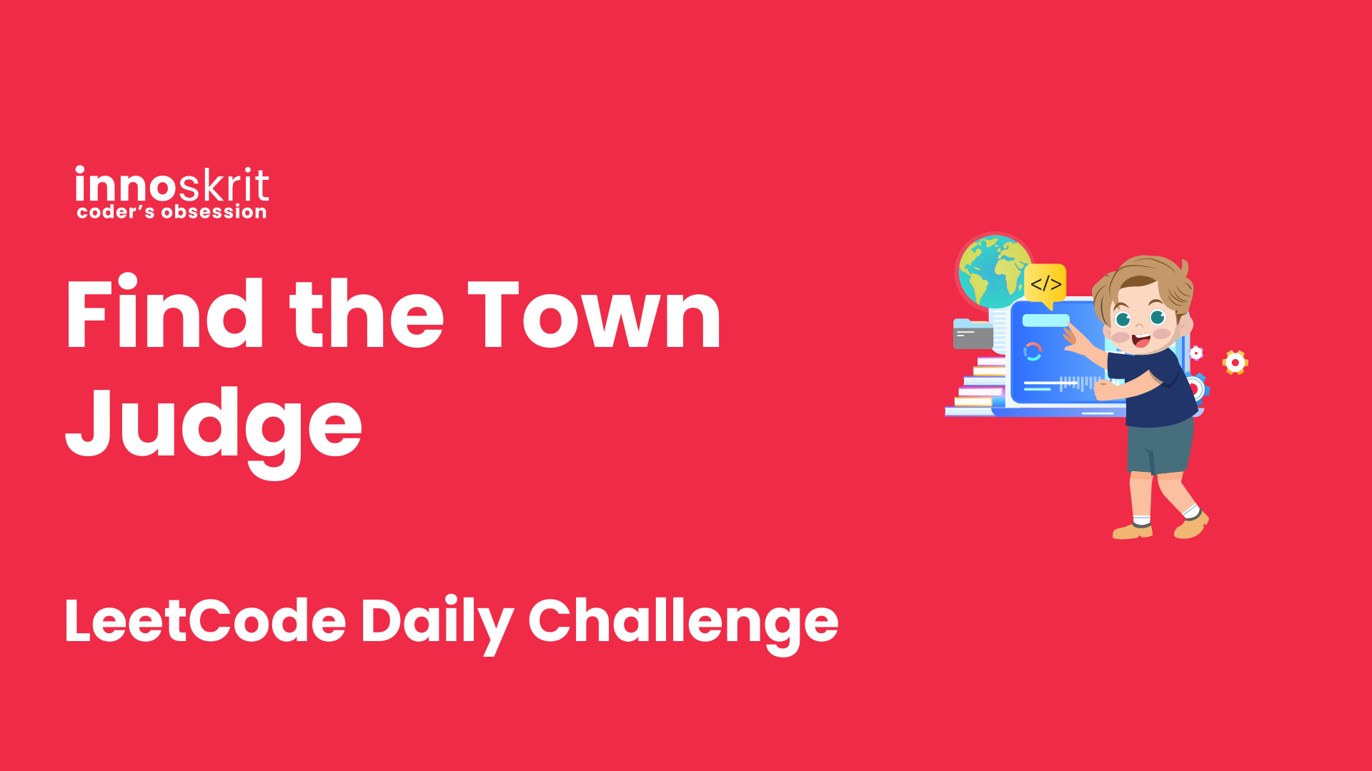 Find the Town Judge - LeetCode Daily Challenge