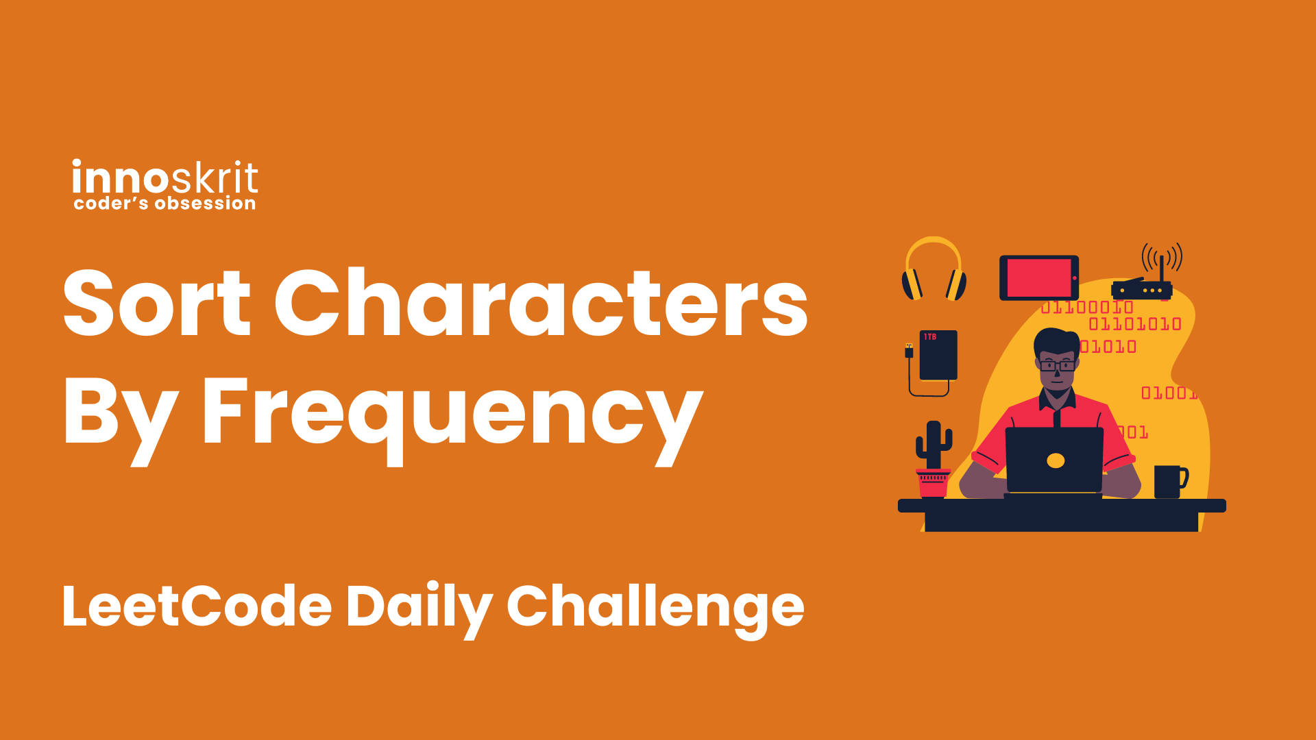 Sort Characters By Frequency - LeetCode Daily Challenge