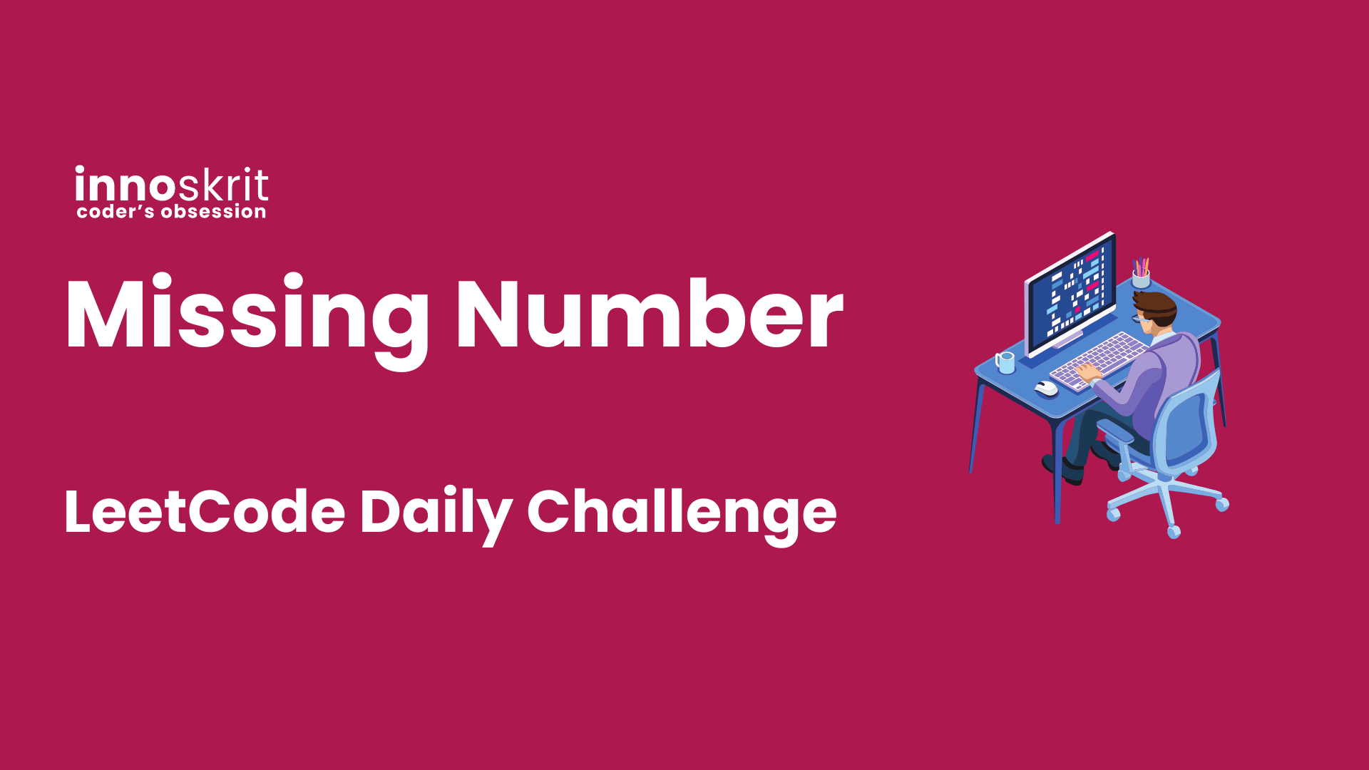 Missing Number - LeetCode Daily Challenge