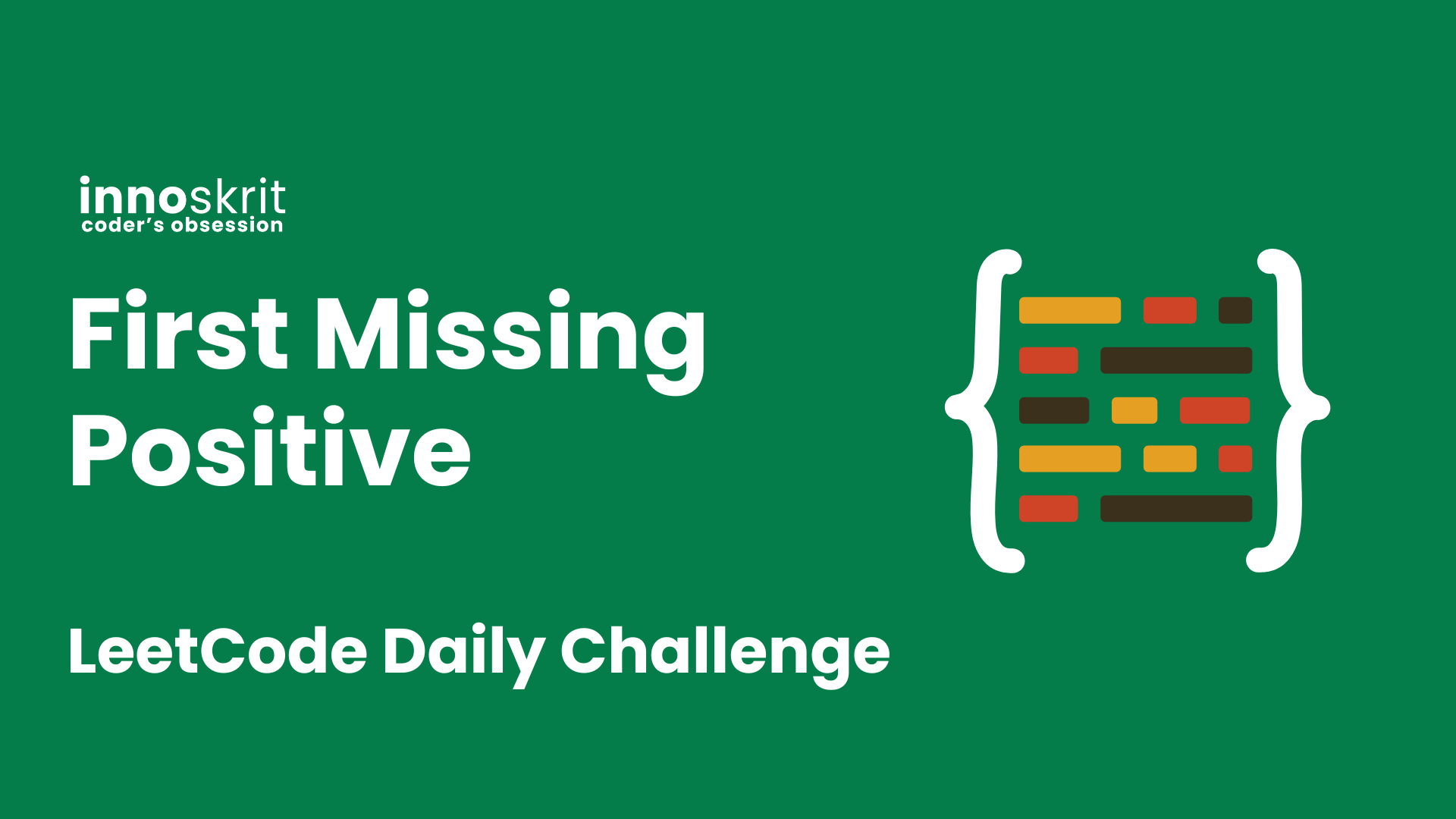 First Missing Positive - LeetCode Daily Challenge