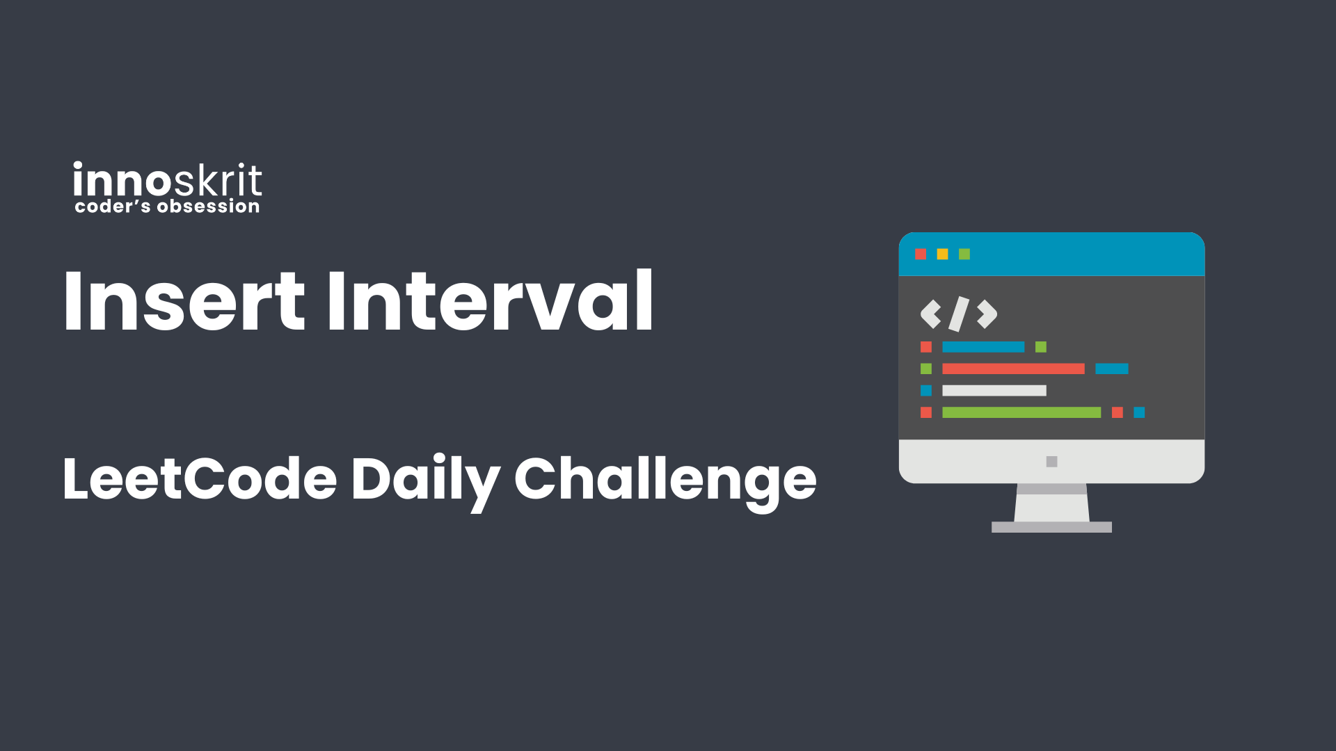 Insert Interval - LeetCode Daily Challenge