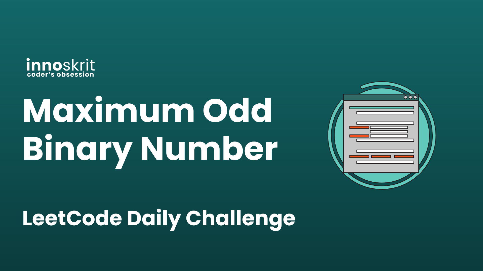 Maximum Odd Binary Number - LeetCode Daily Challenge