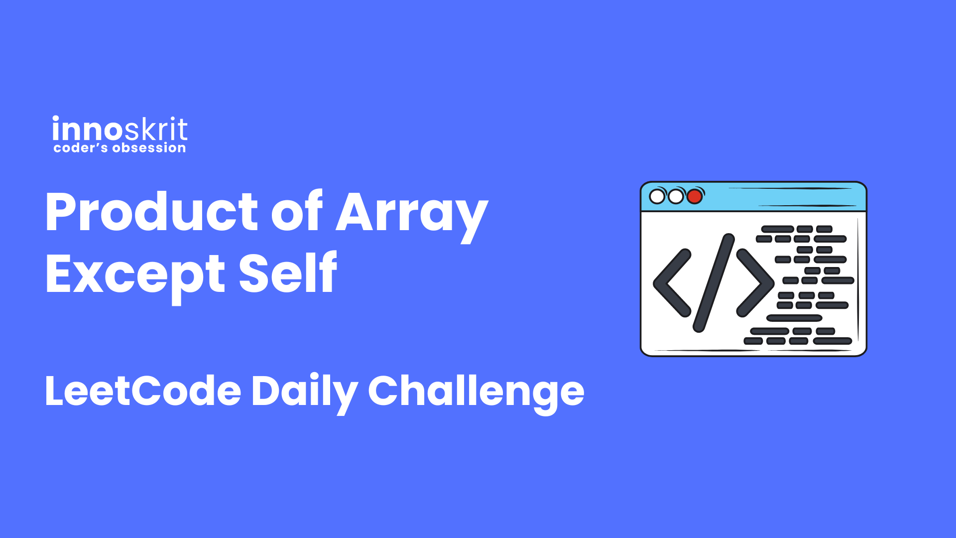 Product of Array Except Self - LeetCode Daily Challenge