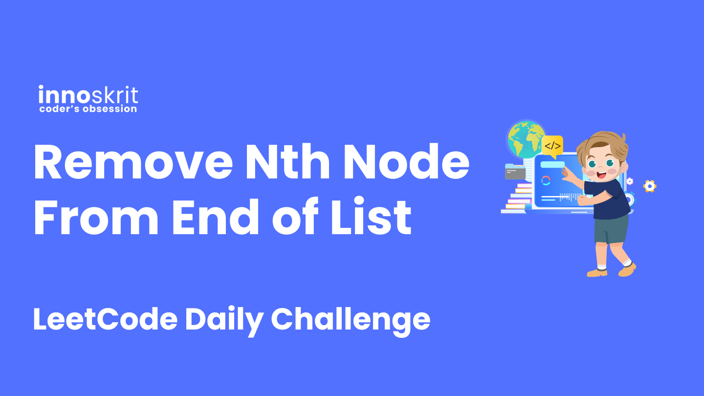 Remove Nth Node From End of List