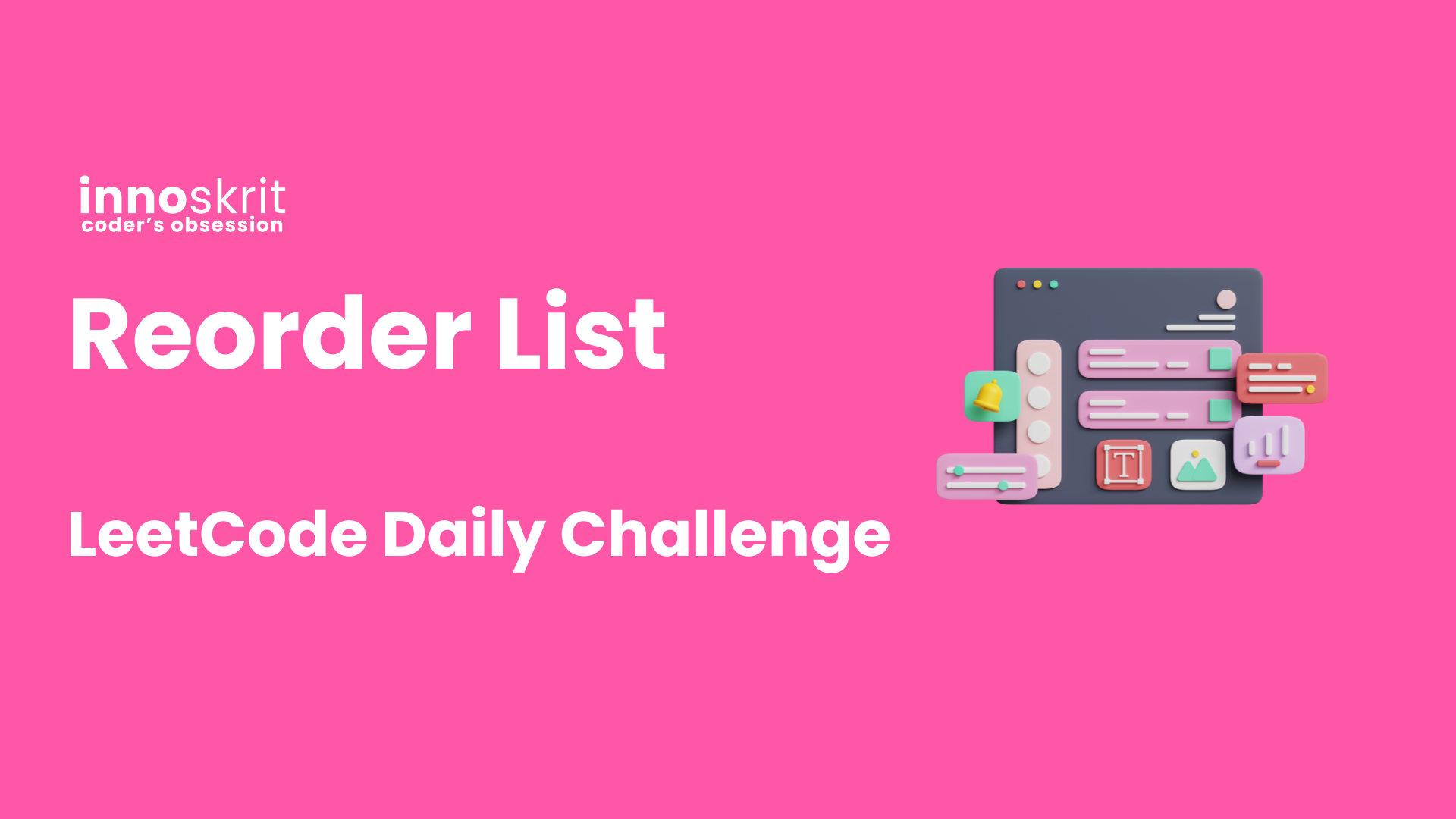 Reorder List - LeetCode Daily Challenge