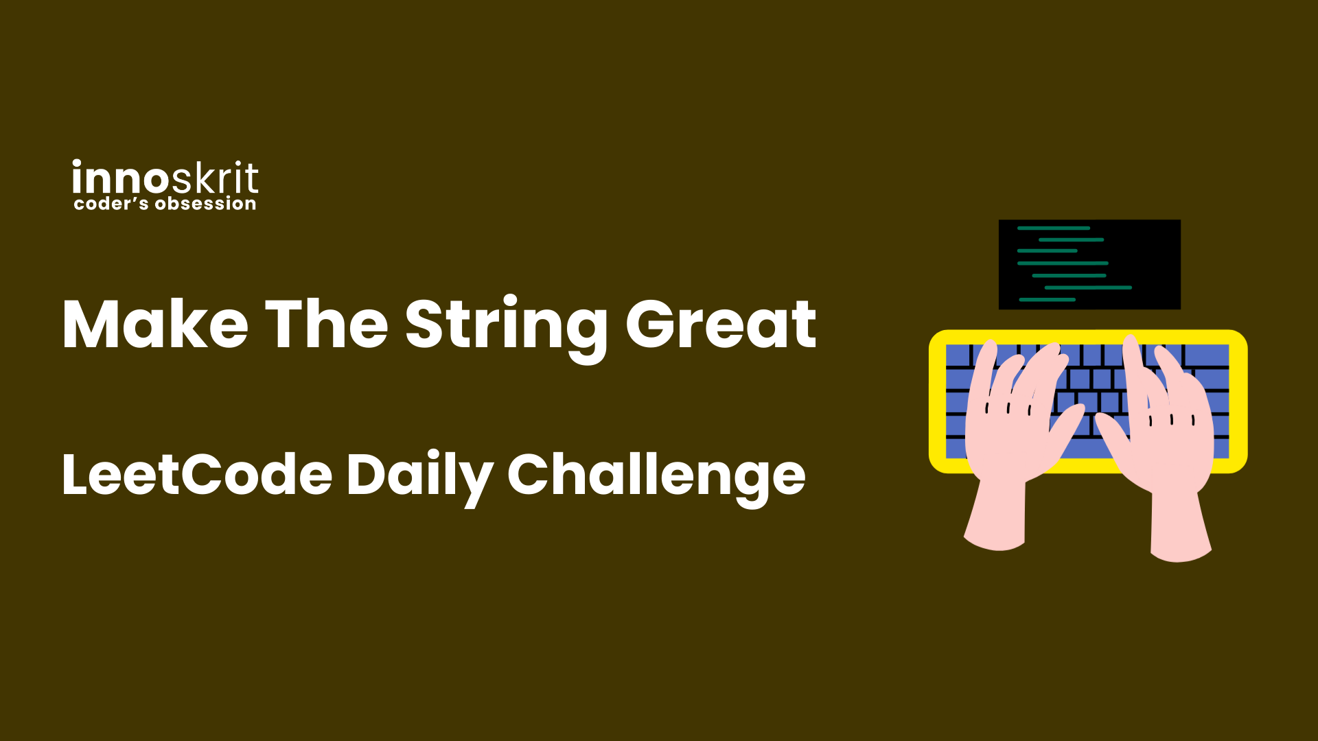 Make The String Great - LeetCode Daily Challenge