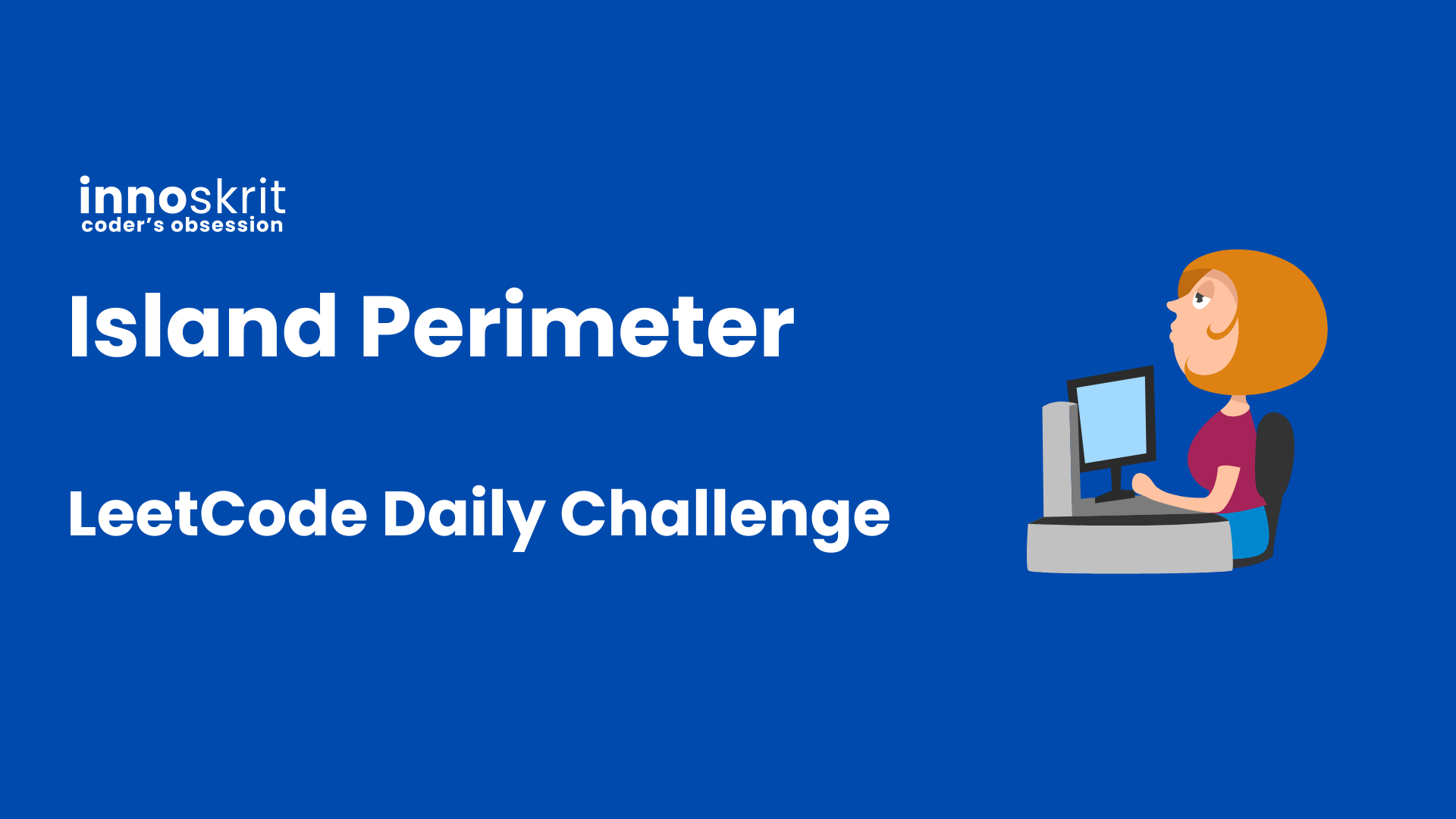 Island Perimeter - LeetCode Daily Challenge