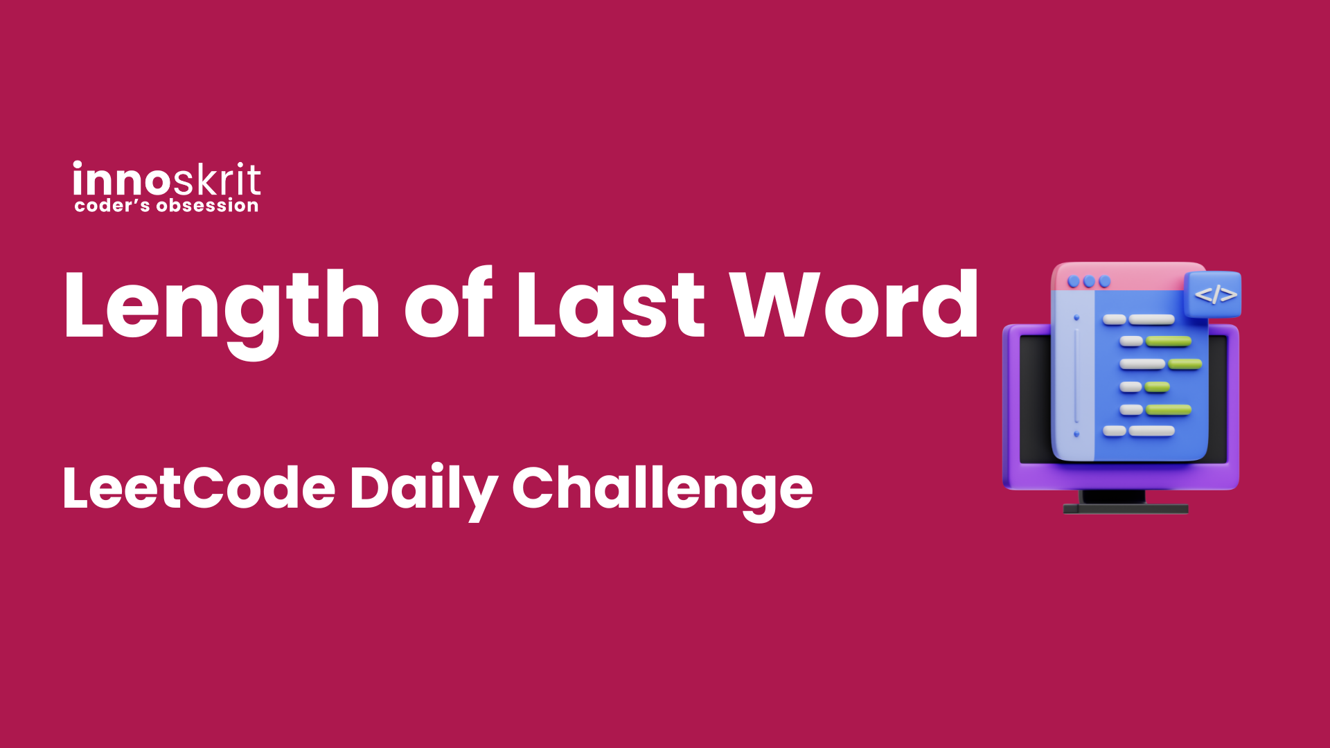 Length of Last Word - LeetCode Daily Challenge