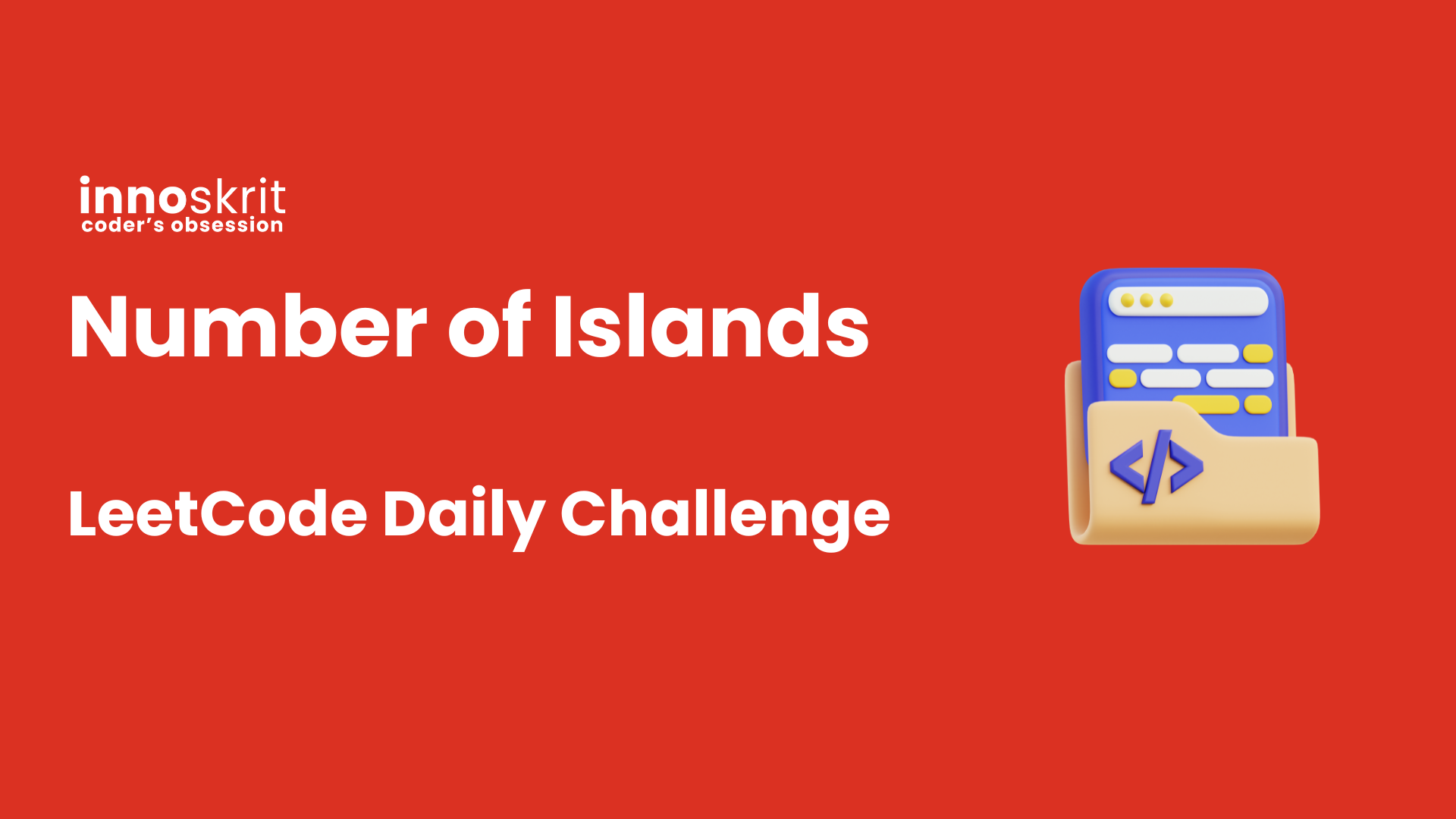 Number of Islands - LeetCode Daily Challenge