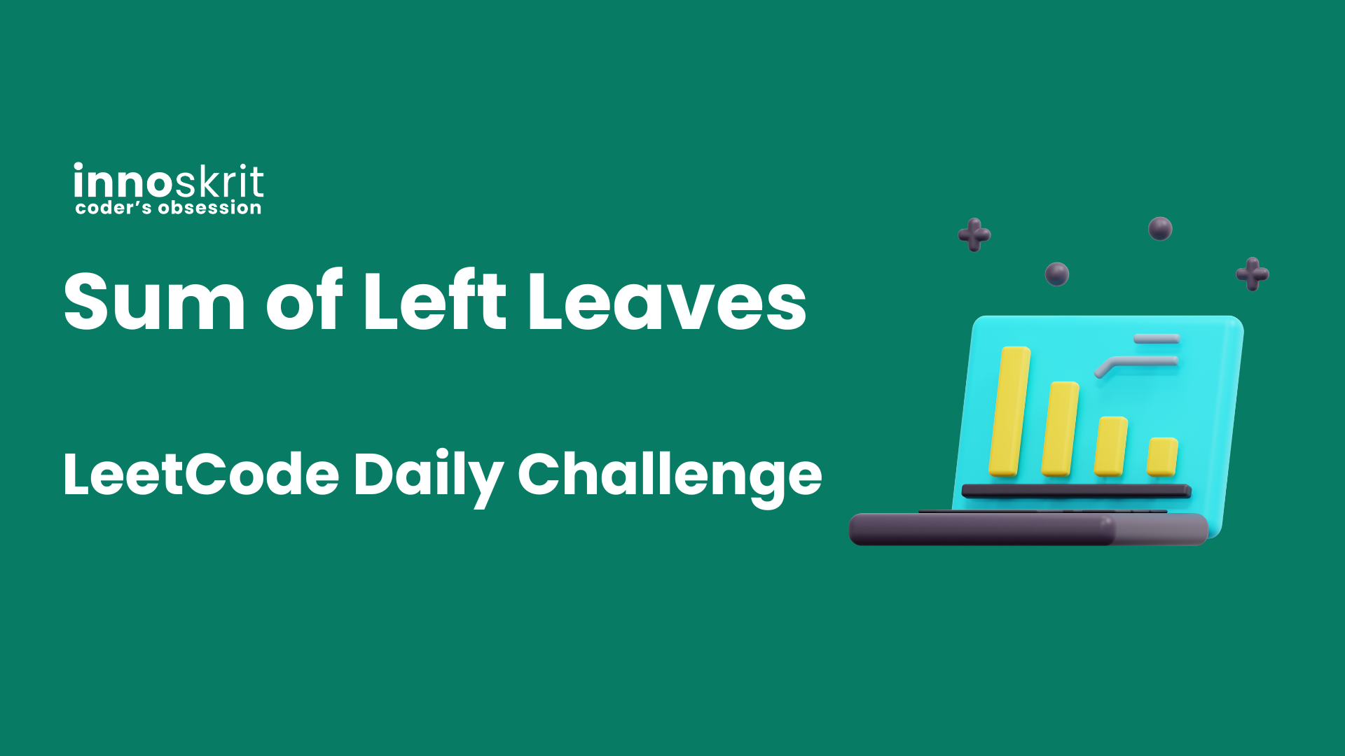 Sum of Left Leaves - LeetCode Daily Challenge