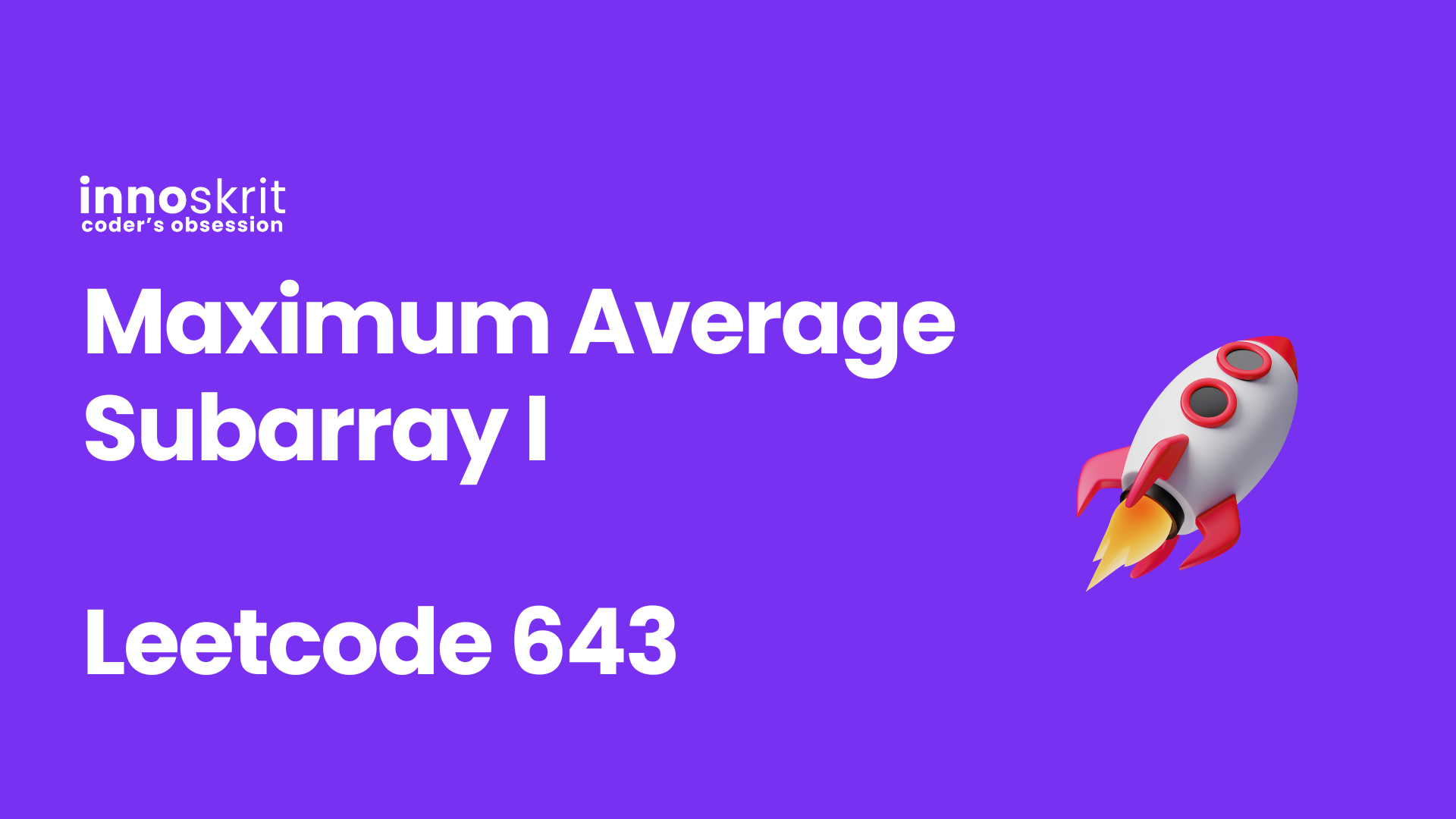 Maximum Average Subarray I